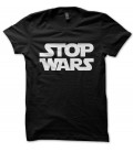 Tee shirt Stop Wars