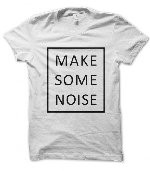 Tee Shirt homme Make some Noise