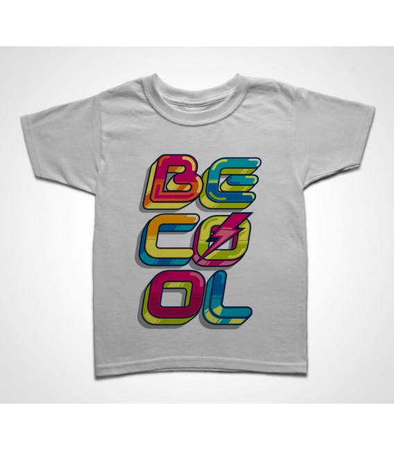 Tee shirt Enfant Be Cool