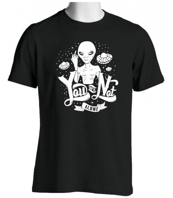 T-shirt Alien, You are not Alone, Fuck You