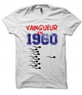 Tee Shirt Anniversaire, vainqueur en .. et choisissez la Date