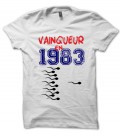 Tee Shirt Anniversaire, vainqueur en .. et choisissez la Date