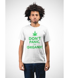 T-shirt humour Don't Panic, it' s Organic !