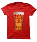 Tee Shirt Save water, drink Beer ! ( Économise l'eau, bois de la Bière ! )