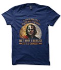 Tee Shirt Joker, I used to think my life was a tragedy, but now I realise it's a Comedy