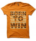 T-shirt Born To Win, Slide Racing