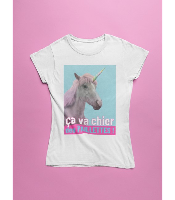 Tee Shirt Femme Licorne, ça va chier des Paillettes !