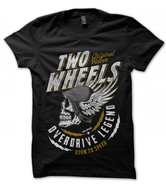 Tee Shirt Two Wheels Overdrive Legend