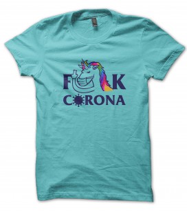 Tee Shirt F**ck Corona by the Licorne