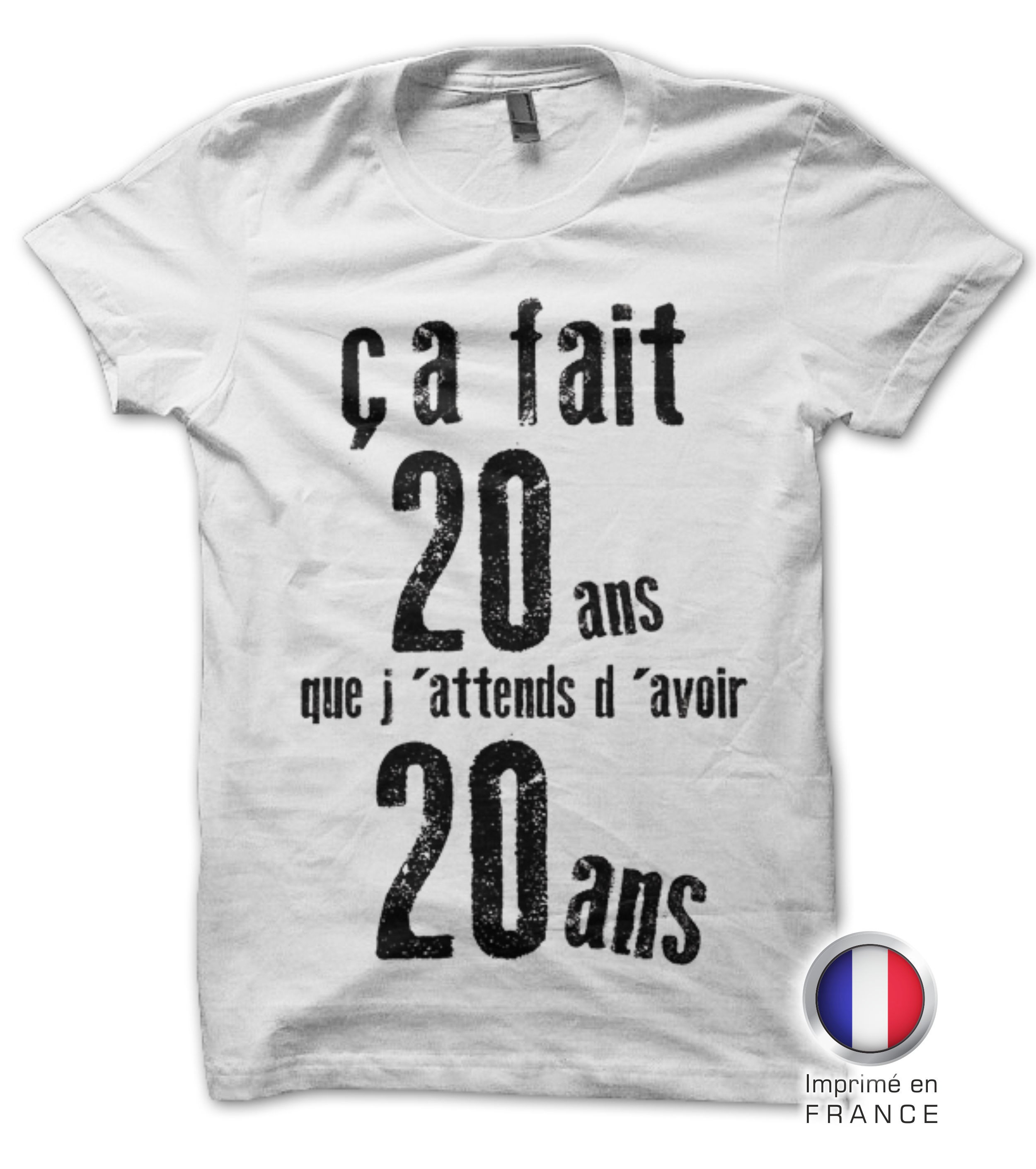 T Shirt Anniversaire Ca Fait Ans Que J Attends D Avoir Ans Teez Tee Shirt Humour Et Originaux T Shirt Anniversaire Ca Fait Ans Que J Attends D Avoir Ans Teez Tee Shirt Humour Et Originaux