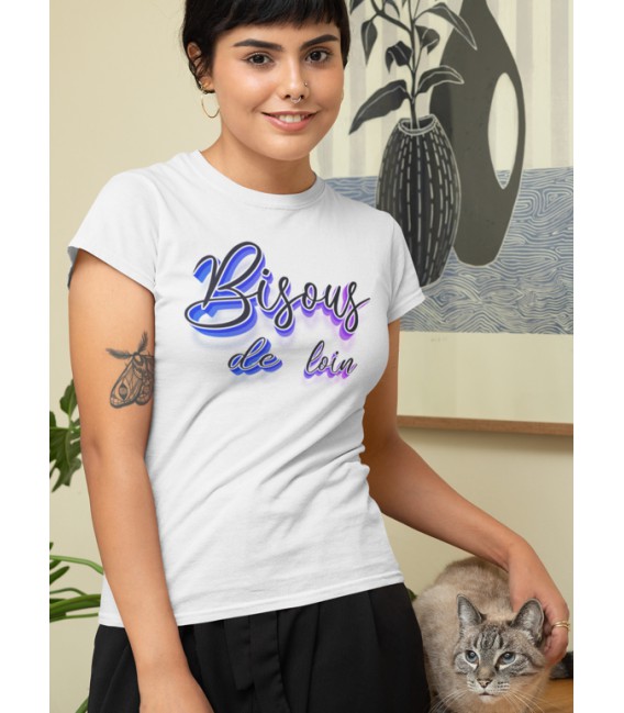 T-Shirt Femme Bisous de loin 100% coton Bio