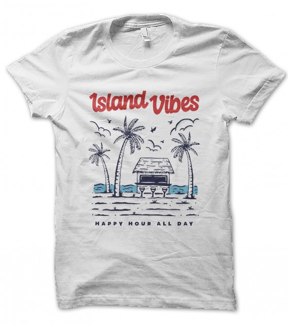 T-Shirt Island Vibes, Happy Hour all day, 100% coton BIO