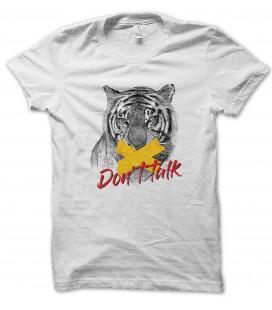 T-Shirt Don't Talk Tiger 100% coton BIO