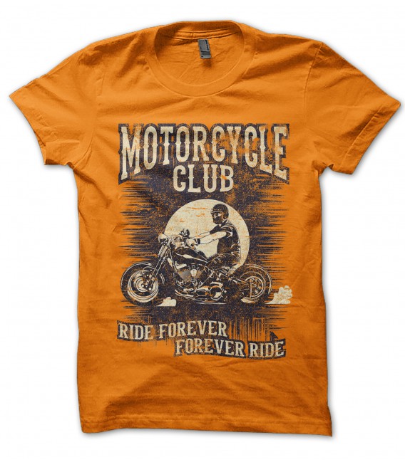 T-Shirt Ride Forever, Motorcycle Club Biker , 100% coton