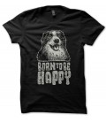 T-shirt Born to be Happy