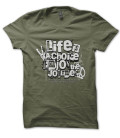 Tee Shirt Life is a Choice, Enjoy the Journey
