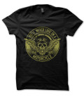Tee Shirt Kaki Biker You'll never lose on a Motorcycle
