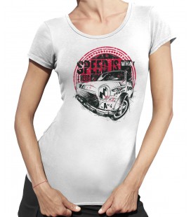 T-shirt Femme, Mini, Speed is what I Need !