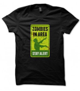 T-shirt Zombie in Area, Stay Alert !