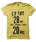 T-shirt Anniversaire "ça fait 20ans que j'attends d'avoir 20 ans..."