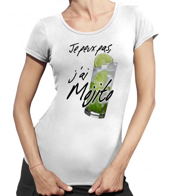 T-shirt Femme, Je peux pas, j'ai Mojito